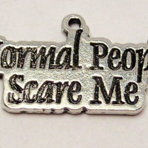 NORMAL PEOPLE SCARE ME - CHARM